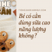 VÌ SAO BÉ UỐNG SỮA CAO NĂNG LƯỢNG VẪN KHÔNG TĂNG CÂN?