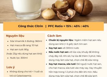 Công thức CITRIN – SỮA HẠT SEN MACCA