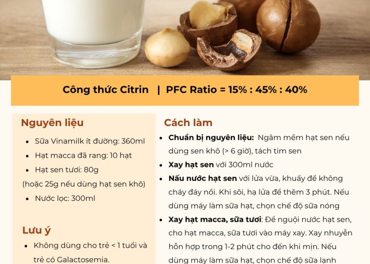 Công thức CITRIN – SỮA HẠT SEN MACCA